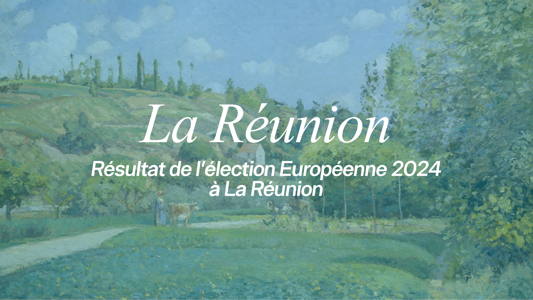 Résultat de l’élection Européenne 2024 à La Réunion